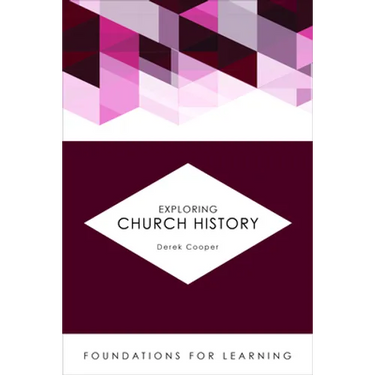 Exploring Church History