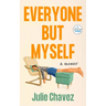 Everyone But Myself: A Memoir