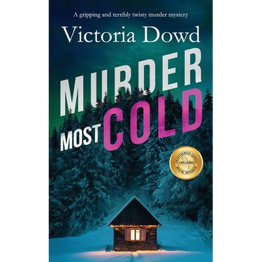 MURDER MOST COLD a gripping and terribly twisty murder mystery
