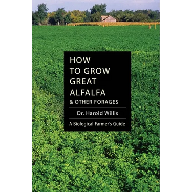 How to Grow Great Alfalfa