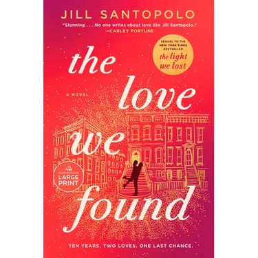 The Love We Found