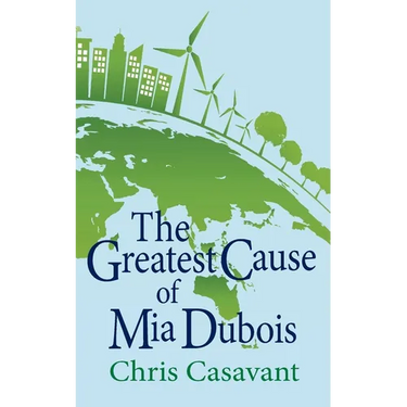 The Greatest Cause of Mia Dubois