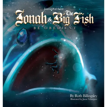 Jonah & The Big Fish: Be Obedient