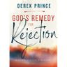 God's Remedy for Rejection