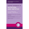 Oxford Handbook of Nutrition and Dietetics
