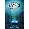 Bayou Corruption