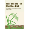 Rice and the Ten-Day Rice Diet