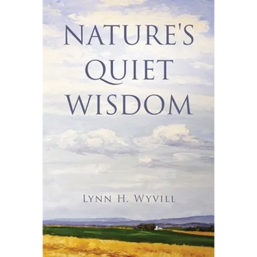 Nature's Quiet Wisdom
