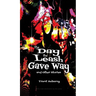 The Day the Leash Gave Way and Other Stories