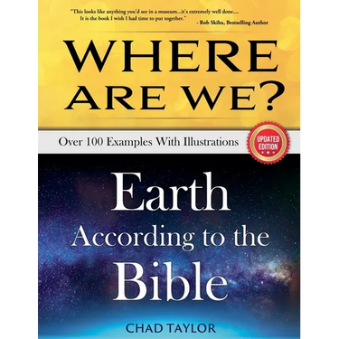 Where Are We? Earth According to the Bible