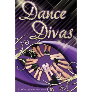 Dance Divas: The Dance Series (Book #2)