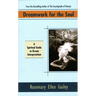 Dreamwork for the Soul: A Spiritual Guide to Dream Interpretation