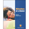 Midwifery at a Glance