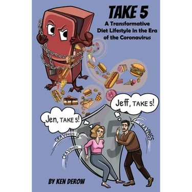 Take 5: A Transformative Diet Lifestyle in the Era of the Coronavirus