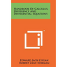 Handbook Of Calculus, Difference And Differential Equations