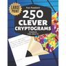 Fun Puzzlers 250 Clever Cryptograms Puzzles for Adults: Large Print