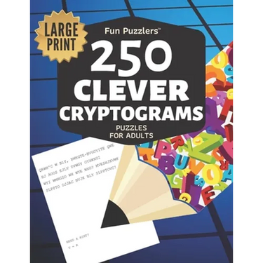 Fun Puzzlers 250 Clever Cryptograms Puzzles for Adults: Large Print