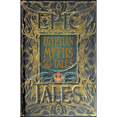 Egyptian Myths & Tales: Epic Tales