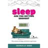 Sleep: The science of sleep, and how to get more