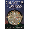 Calamity's Compass: Poems For Finding Your Way
