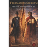 Freemason's Secrets: The True Descendants of the Knights Templar