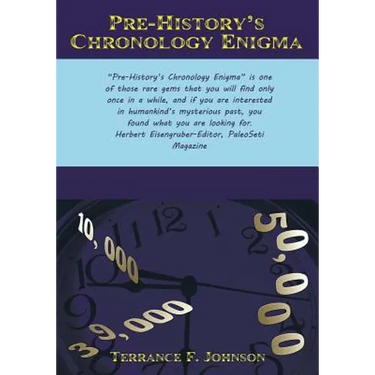Pre-History's Chronology Enigma