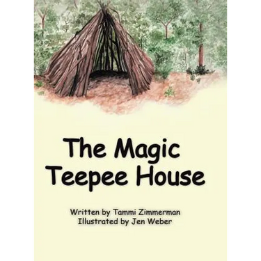 The Magic Teepee House