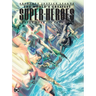 Justice League: The World's Greatest Superheroes by Alex Ross & Paul Dini (New Edition)
