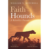 Faith Hounds: A Relentless Pursuit