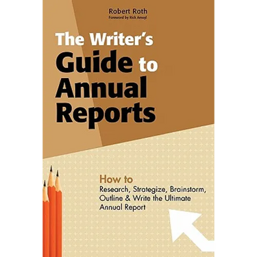 The Writer's Guide to Annual Reports