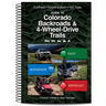 Guide to Colorado Backroads & 4-Wheel Drive Trails 4th Edition