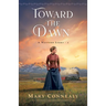 Toward the Dawn