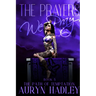 The Prayers We Pray