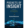 Pockets of Insight.: A Collection of Provocative Quotations and Life-Affirming Essays