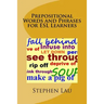 Prepositional Words and Phrases for ESL Learners