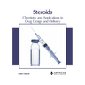Steroids: Chemistry and Applications in Drug Design and Delivery