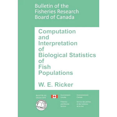 Computation and Interpretation of Biological Statistics of Fish Populations