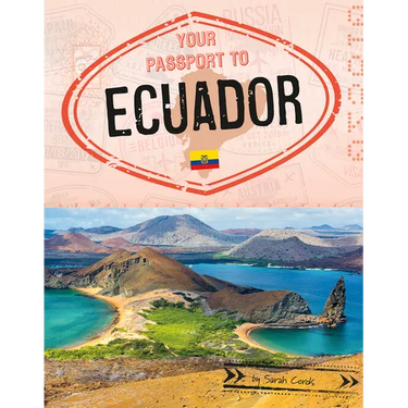 Your Passport to Ecuador