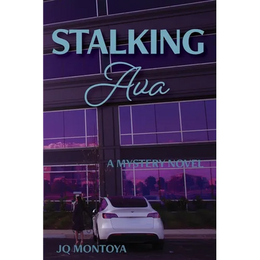Stalking Ava: A Mystery Novel