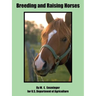 Breeding and Raising Horses