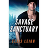 Savage Sanctuary: A Dire Wolves Mission