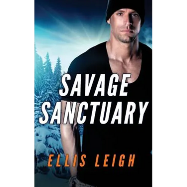 Savage Sanctuary: A Dire Wolves Mission