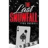The Last Snowfall