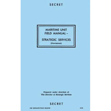 Maritime Unit Field Manual: Strategic Services