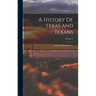 A History Of Texas And Texans; Volume 5