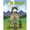 The Barn Rats of Montana - Book 1