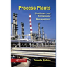 Process Plants: Shutdown and Turnaround Management