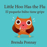 Little Hoo has the Flu / El peque b丨o tiene gripe
