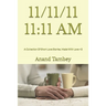 11/11/11 11: 11 AM: A Collection Of Short Love Stories, Made With Love