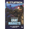 BattleTech: Gray Markets